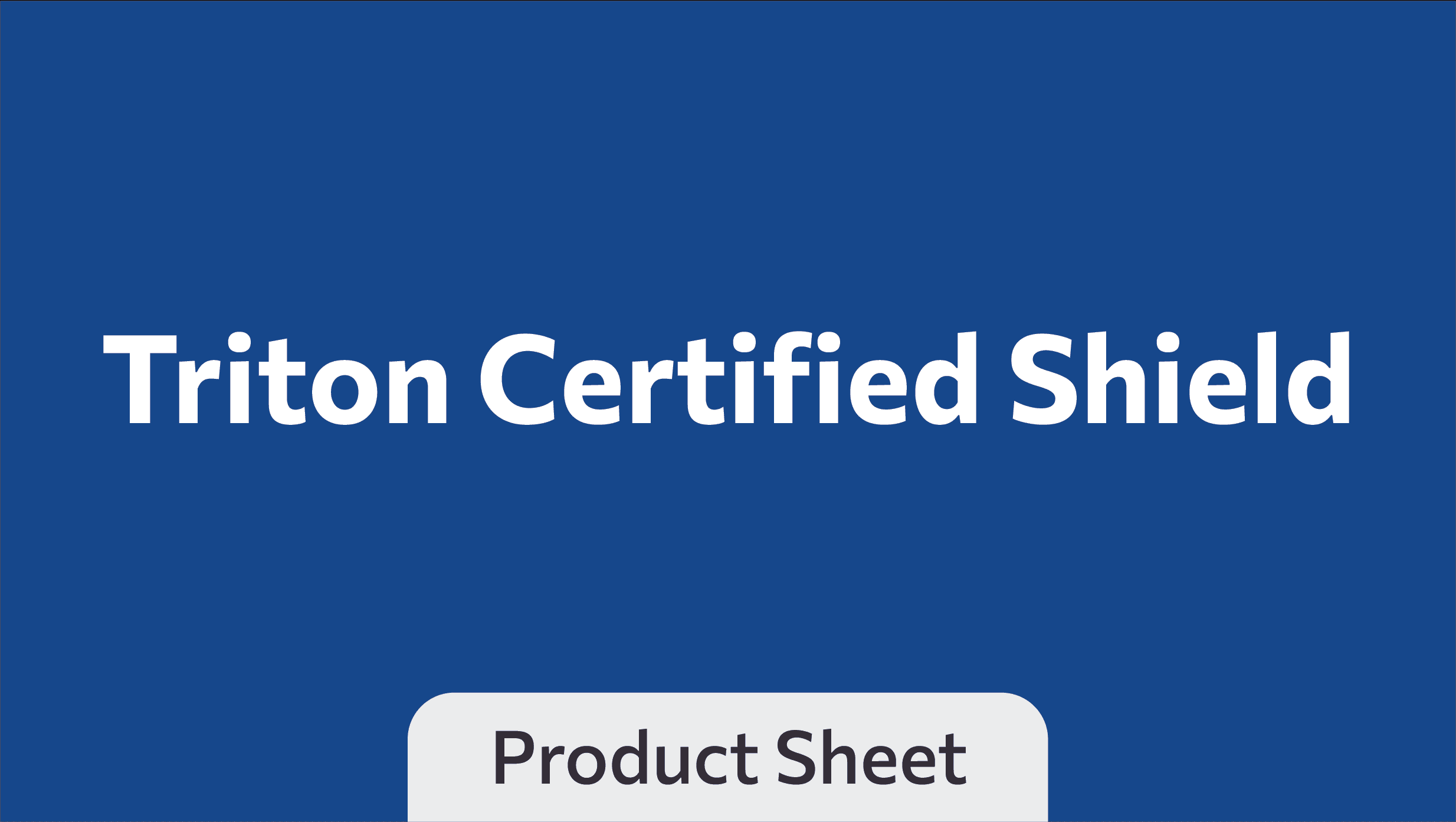 TritonCertifiedShield
